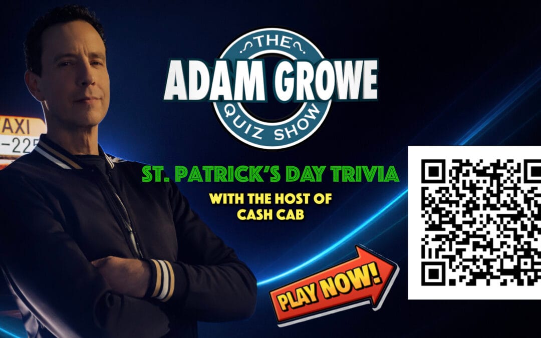 Adam Growe, St. Patrick’s Day Trivia